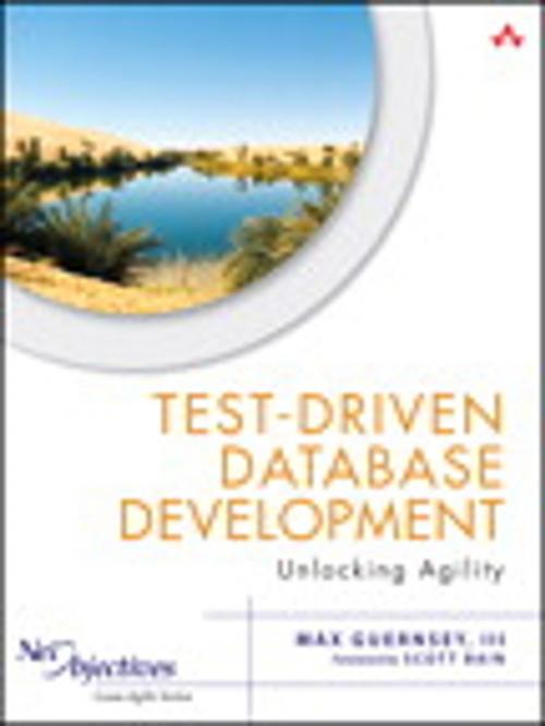 Cover of the book Test-Driven Database Development by Max Guernsey III, Pearson Education