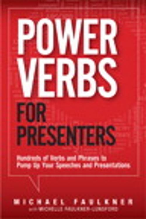 Cover of the book Power Verbs for Presenters by Michelle Faulkner-Lunsford, Michael Lawrence Faulkner, Pearson Education