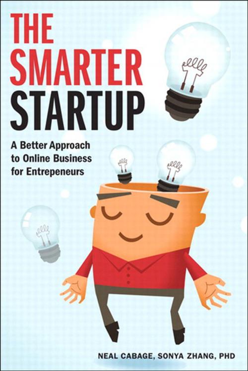 Cover of the book The Smarter Startup by Neal Cabage, Sonya Zhang, Pearson Education
