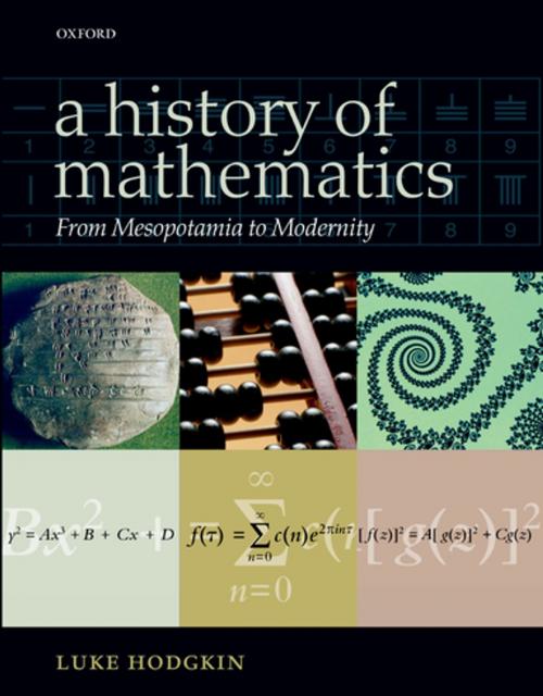 Cover of the book A History of Mathematics by Luke Hodgkin, OUP Oxford