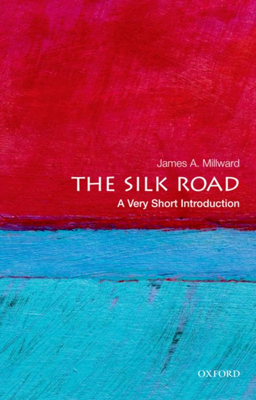 Cover of the book The Silk Road: A Very Short Introduction by James A. Millward, Oxford University Press, USA