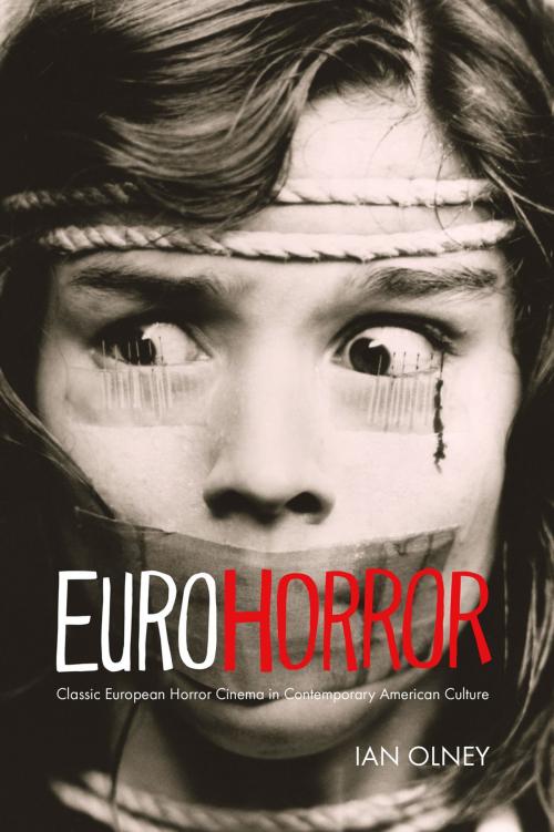 Cover of the book Euro Horror by Ian Olney, Indiana University Press