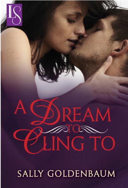 Cover of the book A Dream to Cling To by Sally Goldenbaum, Random House Publishing Group