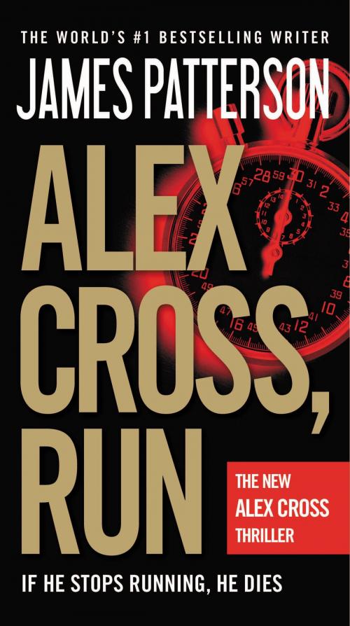 Cover of the book Alex Cross, Run by James Patterson, Little, Brown and Company