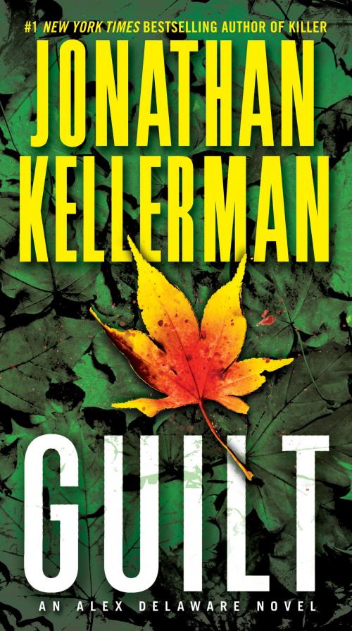 Cover of the book Guilt by Jonathan Kellerman, Random House Publishing Group