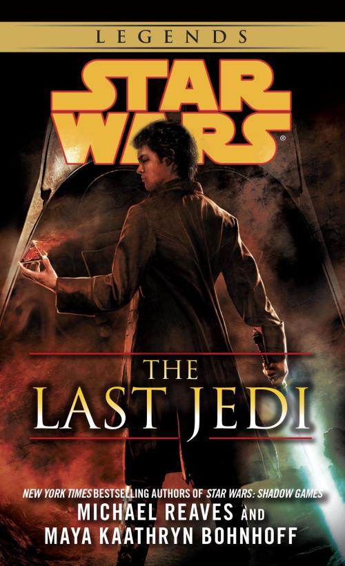 Cover of the book The Last Jedi: Star Wars Legends by Michael Reaves, Maya Kaathryn Bohnhoff, Random House Publishing Group