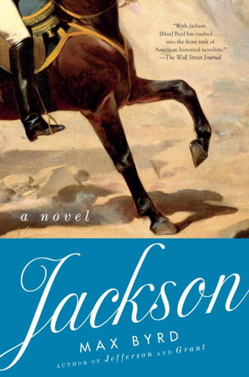 Cover of the book Jackson: A Novel by Max Byrd, Random House Publishing Group
