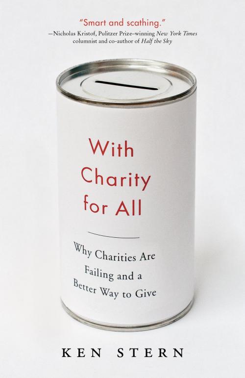 Cover of the book With Charity for All by Ken Stern, Knopf Doubleday Publishing Group