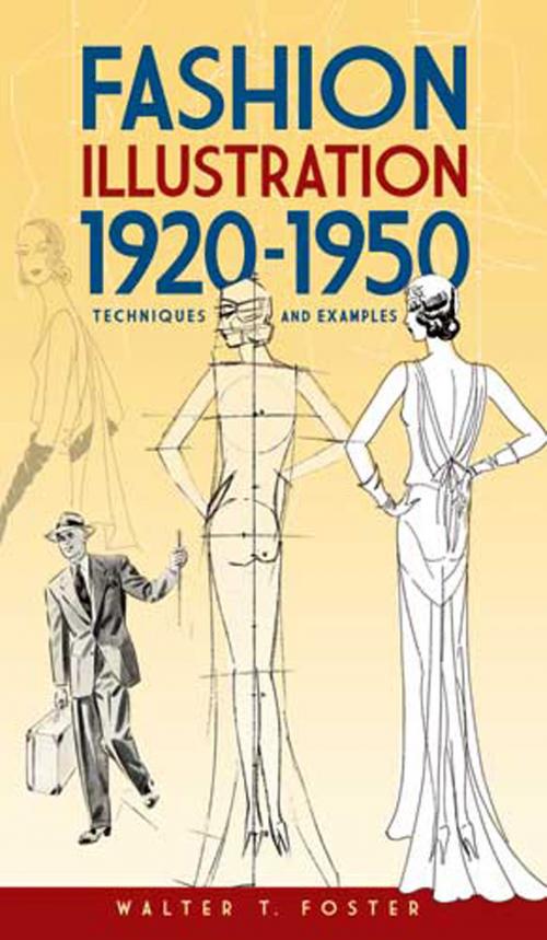 Cover of the book Fashion Illustration 1920-1950 by Walter T. Foster, Dover Publications