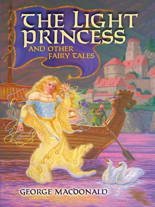 Cover of the book The Light Princess and Other Fairy Tales by George MacDonald, Dover Publications