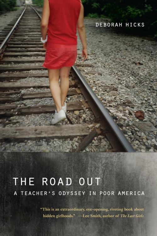 Cover of the book Road Out by Deborah Hicks, University of California Press