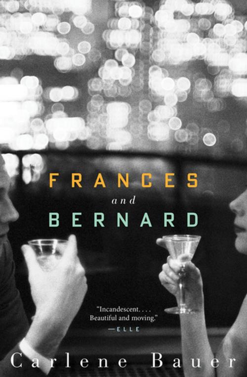 Cover of the book Frances and Bernard by Carlene Bauer, Houghton Mifflin Harcourt