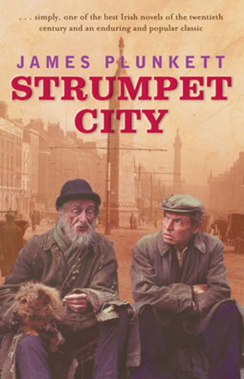 Cover of the book Strumpet City by James Plunkett, Gill Books