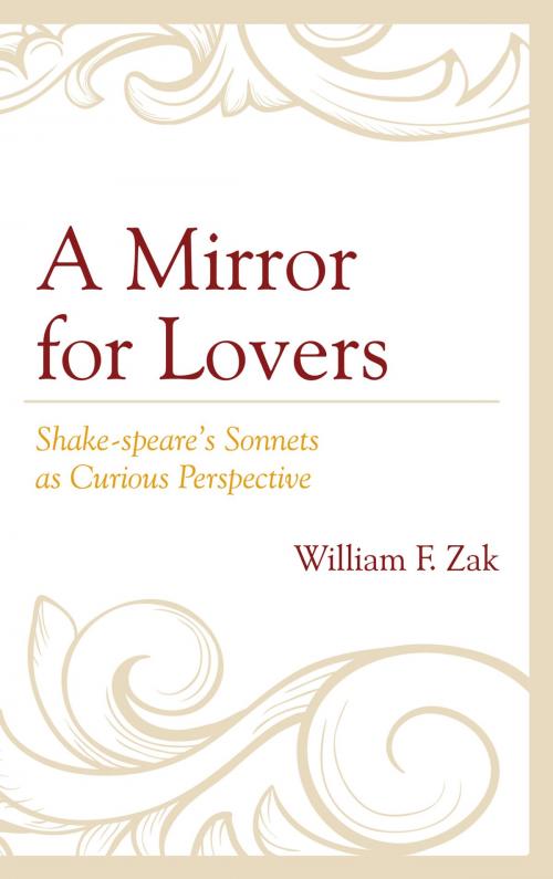 Cover of the book A Mirror for Lovers by William F. Zak, Lexington Books