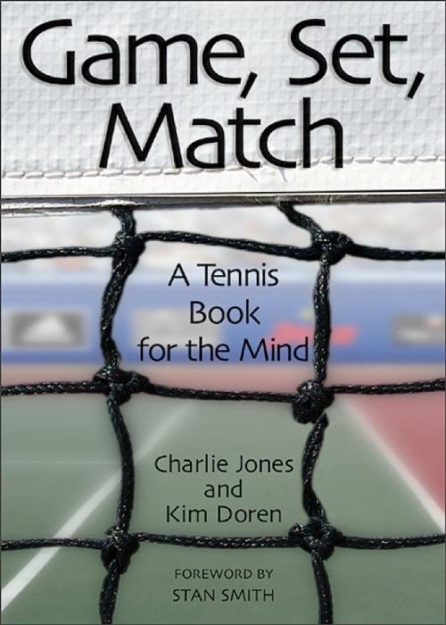 Cover of the book Game, Set, Match by Charlie Jones, Kim Doren, Andrews McMeel Publishing, LLC