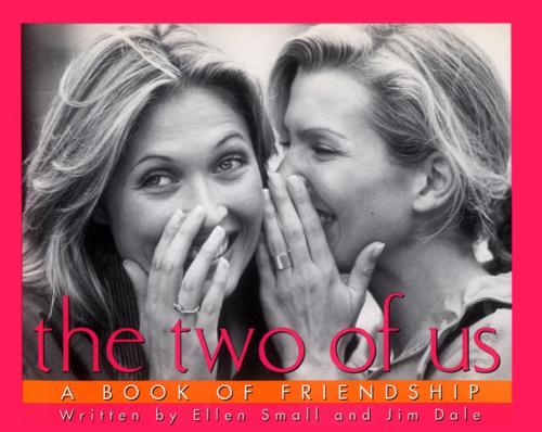 Cover of the book The Two of Us by Jim Dale, Ellen Small, Andrews McMeel Publishing