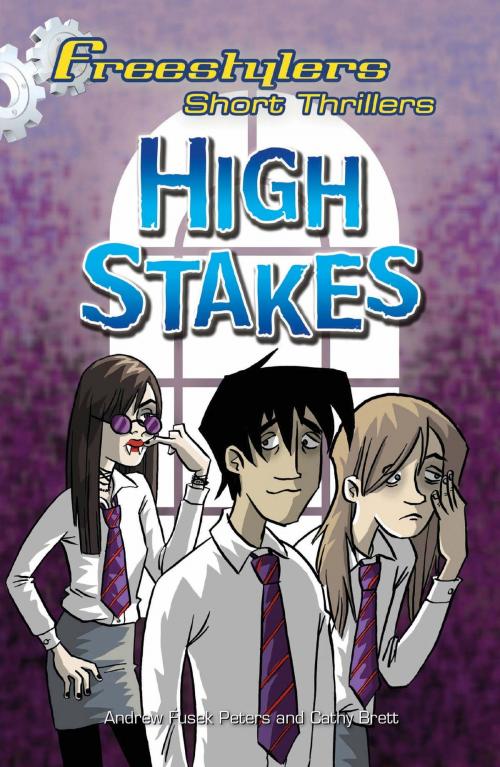 Cover of the book High Stakes by Andrew Fusek Peters, Hachette Children's