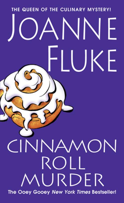 Cover of the book Cinnamon Roll Murder by Joanne Fluke, Kensington Books