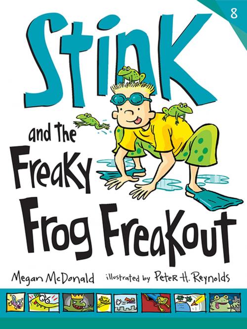 Cover of the book Stink and the Freaky Frog Freakout by Megan McDonald, Candlewick Press