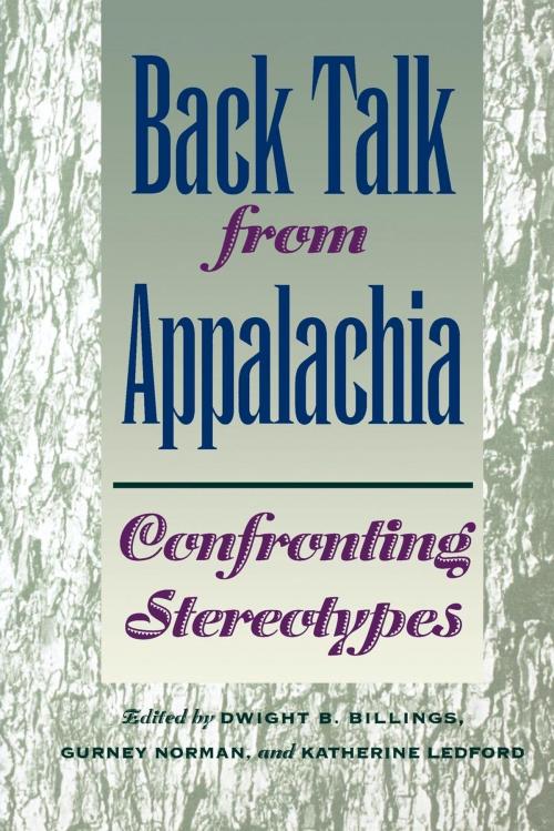 Cover of the book Back Talk from Appalachia by , The University Press of Kentucky