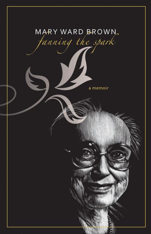 Cover of the book Fanning the Spark by Mary Ward Brown, University of Alabama Press