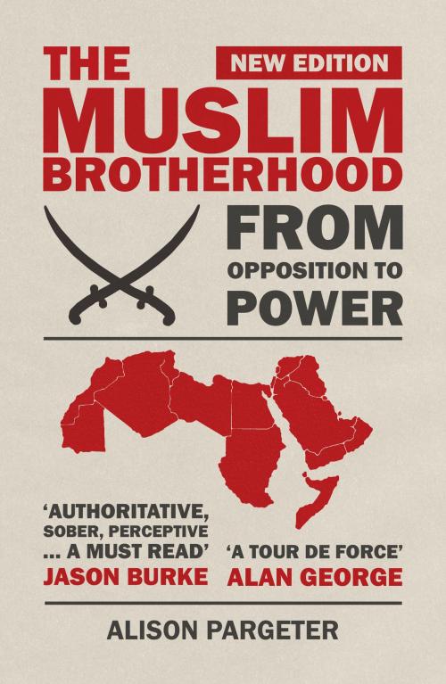 Cover of the book The Muslim Brotherhood by Alison Pargeter, Saqi
