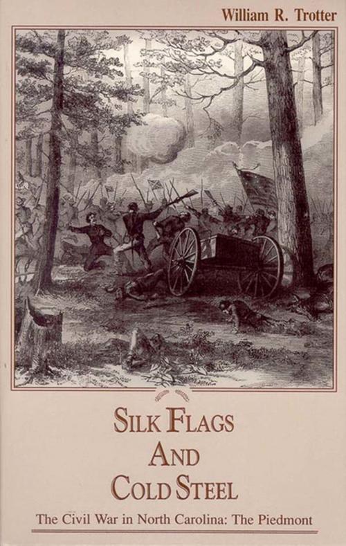 Cover of the book Silk Flags and Cold Steel by William R. Trotter, Blair