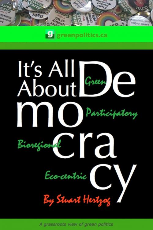 Cover of the book It's All About Democracy by Stuart Hertzog, Pegasus Press