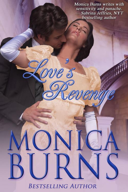 Cover of the book Love's Revenge by Monica Burns, Maroli SP Imprints