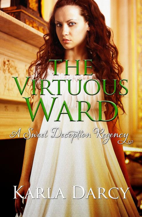 Cover of the book The Virtuous Ward by Karla Darcy, Glades Publishing