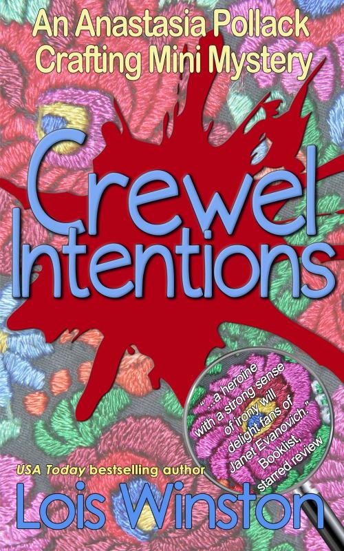 Cover of the book Crewel Intentions by Lois Winston, Lois Winston