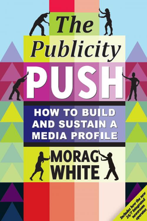 Cover of the book Publicity Push by Morag White, Green Olive Press