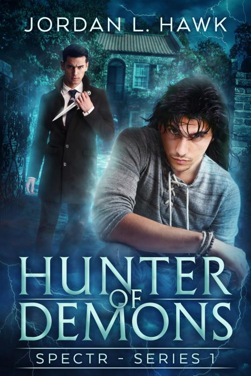 Cover of the book Hunter of Demons by Jordan L. Hawk, Widdershins Press LLC