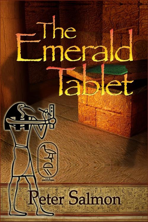 Cover of the book The Emerald Tablet by Peter Salmon, Peter Salmon