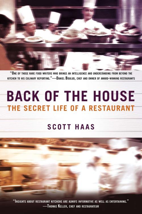 Cover of the book Back of the House by Scott Haas, Penguin Publishing Group