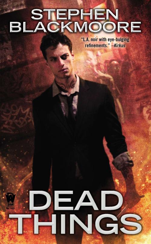 Cover of the book Dead Things by Stephen Blackmoore, DAW