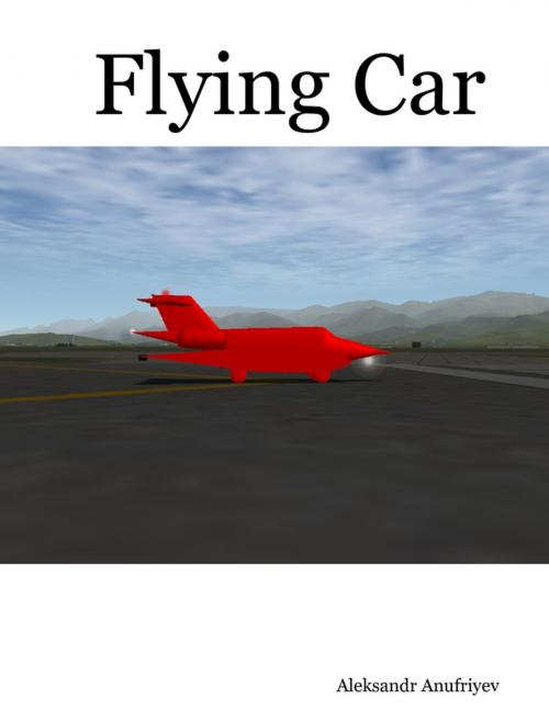 Cover of the book Flying Car by Aleksandr Anufriyev, Lulu.com