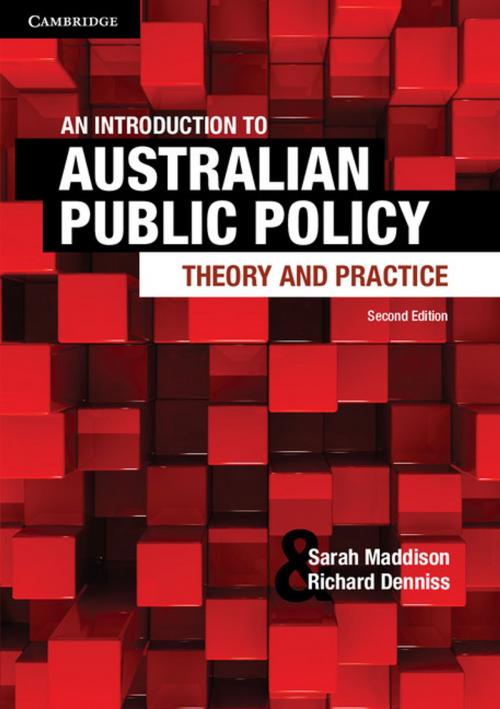 Cover of the book An Introduction to Australian Public Policy by Sarah Maddison, Richard Denniss, Cambridge University Press