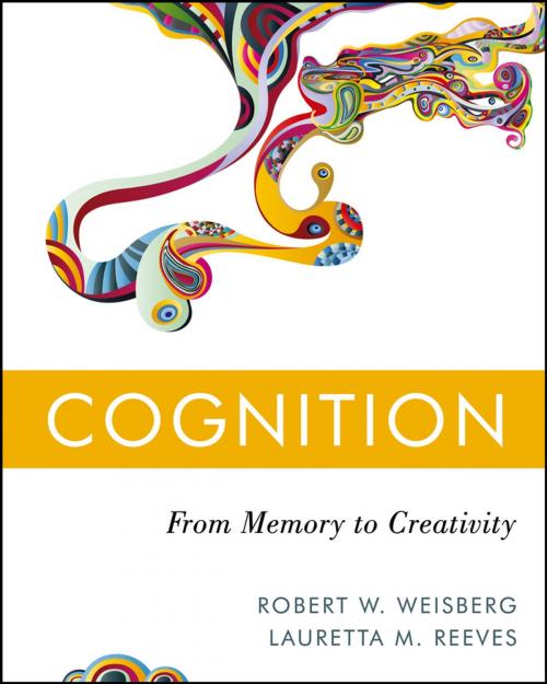 Cover of the book Cognition by Robert W. Weisberg, Lauretta M. Reeves, Wiley