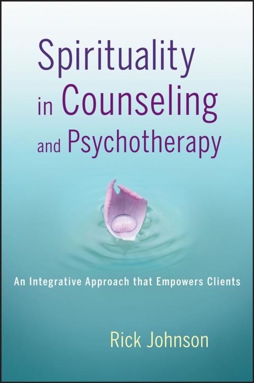 Cover of the book Spirituality in Counseling and Psychotherapy by Rick Johnson, Wiley
