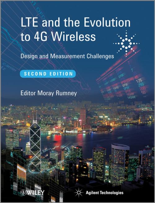 Cover of the book LTE and the Evolution to 4G Wireless by Agilent Technologies, Wiley