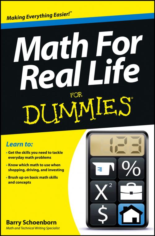 Cover of the book Math For Real Life For Dummies by Barry Schoenborn, Wiley