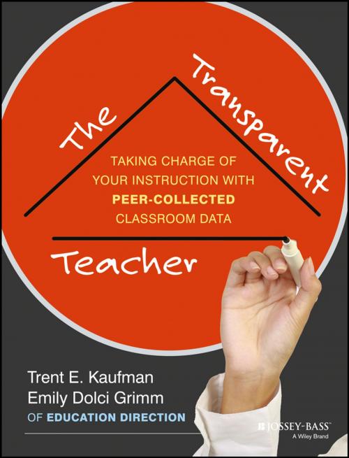 Cover of the book The Transparent Teacher by Trent Kaufman, Emily Grimm, Wiley