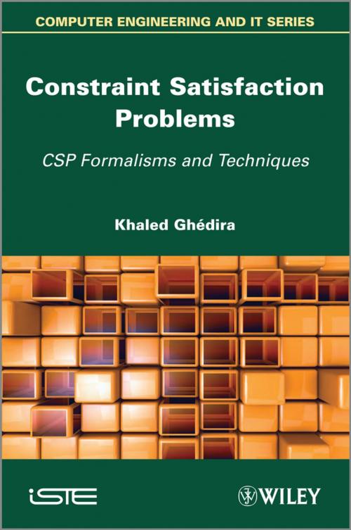 Cover of the book Constraint Satisfaction Problems by Khaled Ghedira, Wiley