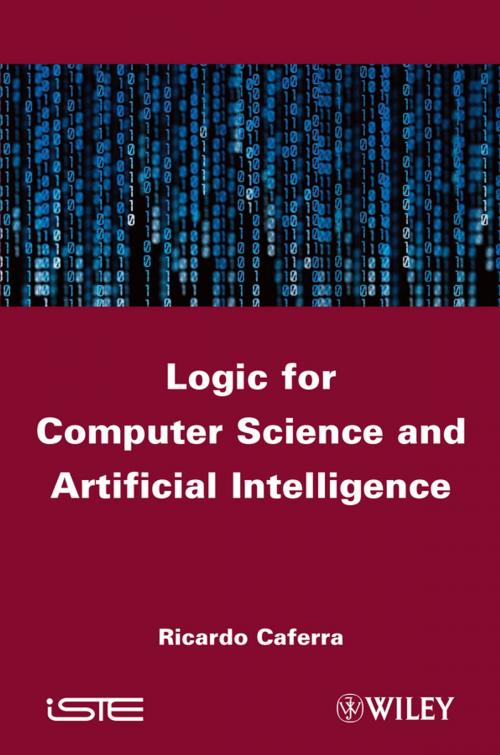 Cover of the book Logic for Computer Science and Artificial Intelligence by Ricardo Caferra, Wiley