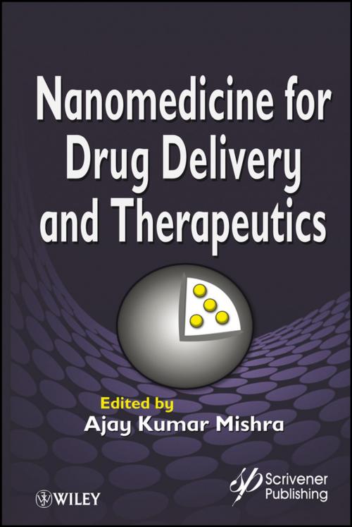 Cover of the book Nanomedicine for Drug Delivery and Therapeutics by , Wiley