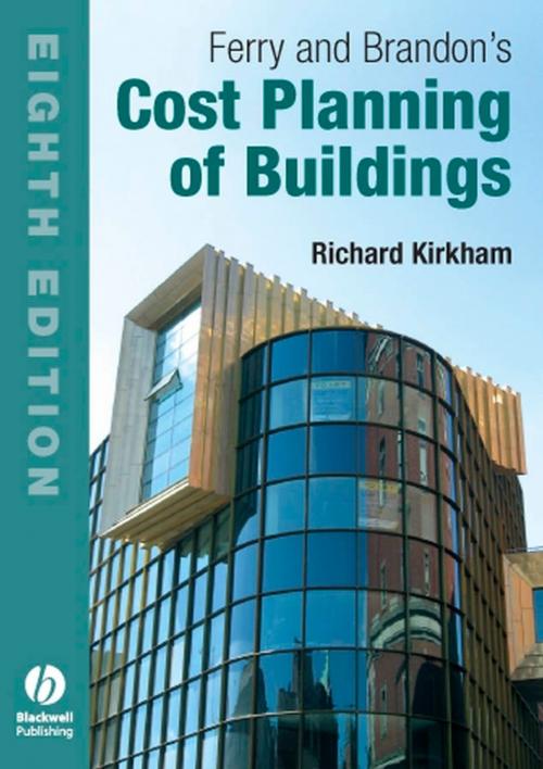 Cover of the book Ferry and Brandon's Cost Planning of Buildings by Richard Kirkham, Wiley