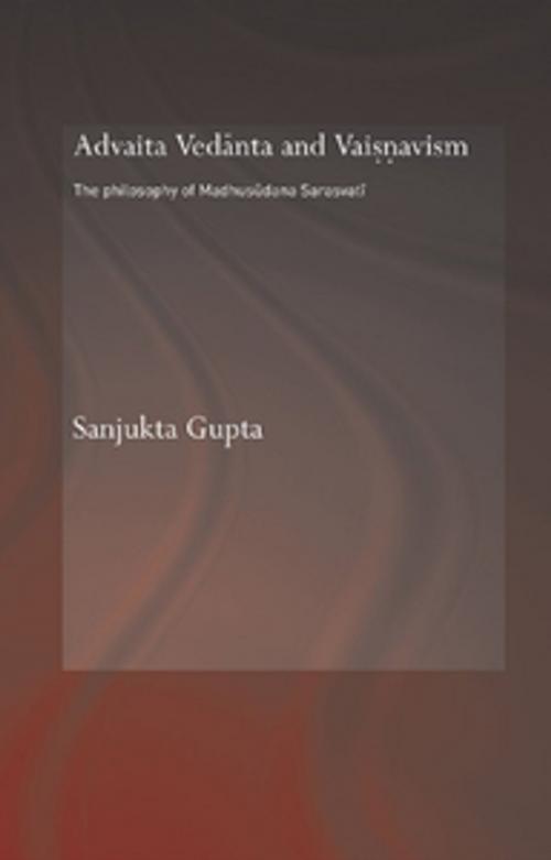 Cover of the book Advaita Vedanta and Vaisnavism by Sanjukta Gupta, Taylor and Francis