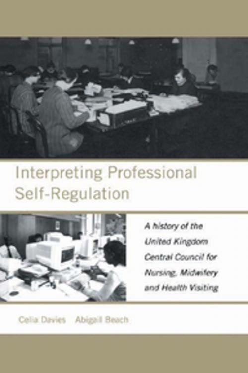 Cover of the book Interpreting Professional Self-Regulation by Abigail Beach, Celia Davies, Taylor and Francis