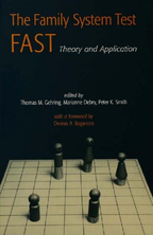 Cover of the book The Family Systems Test (FAST) by , Taylor and Francis